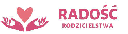 Radość rodzicielstwa